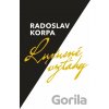 Luxusné vzťahy - Radoslav Korpa
