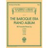 The Baroque Era Piano Album: Schirmer's Library of Musical Classics Volume 2119 (Hal Leonard Corp)(Brožovaná)