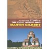 Routledge Atlas of the First World War (Martin Gilbert)(Brožovaná)