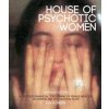 House Of Psychotic Women - Kier-La Janisse, FAB Press