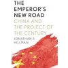 Emperors New Road: China and the Project of the Century - autor neuvedený