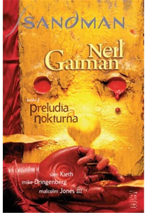 Sandman: Preludia a nokturna Neil Gaiman CZ