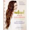 Natural Hair Coloring (Christine Shahin)(Brožovaná)