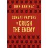 Combat Prayers to Crush the Enemy (Brožovaná)