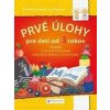 Prvé úlohy pre deti od 3 rokov