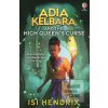 Adia Kelbara and the Hig… (Isi Hendrix)