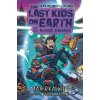 Last Kids on Earth and the Monster Dimension (Max Brallier)(Brožovaná)