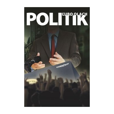 Politik - Ľubo Olach SK