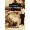 Miami Beach (Bramson Seth H.)