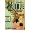 Too Good to be True (Jan Harold Brunvand)(Brožovaná)