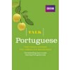 Talk Portuguese (Book/CD Pack) : The ideal Portuguese course for absolute beginners