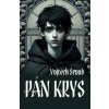 Pán krys - Vojtěch Šroub