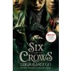 Six of Crows - Leigh Bardugo
