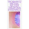 Nejtek Michal,Tiburtina Ensemble - Trobairitz [CD]