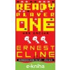 E-kniha Ready Player One - Ernest Cline