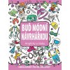 Buď módní návrhářkou - Omalovánky pro mladé dívky anglicky a česky - Solinari Fry, Valeria Valenza