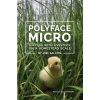 Polyface Micro (Justin Rhodes)(Brožovaná)