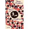 Dokud vás nenajdeme - Deepa Anappara