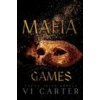 Mafia Games: A Dark Kidnapping Romance (Brožovaná)