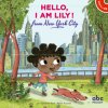 Hello, i am lily from new-york city (livre-cd)