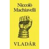 Vladár - Machiaveli Niccolo