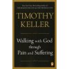 Walking With God Through Pain and Suffering