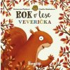 Rok v lese: Veverička - Emilia Dziubaková, Katarzyna Piętka