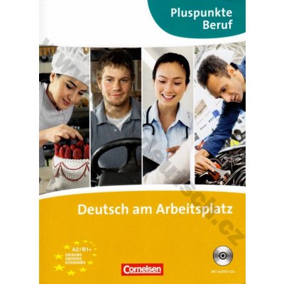 Pluspunkte Beruf B1 Kursbuch mit CD Deutsch am Arbeitsplatz Becker J. Merkelbach M.