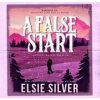 A False Start - Elsie Silver