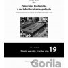Panoráma biologické a sociokulturní antropologie 19 - Jaroslav Malina