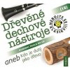 Nebojte se klasiky! 18 Dřevěné dechové nástroje aneb Kdo je dutý jako dřevo - CD