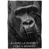 Deka Gorilla doesn´t fear (Podšitie baránkom: NE)