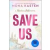 Save Us - Mona Kasten