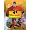 Rodina Úžasných 2 - Príbeh podľa filmu