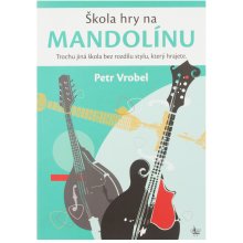 KN Škola hry na mandolínu škola hry Petr Vrobel