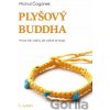 Plyšový Buddha - Michal Čagánek