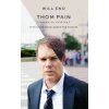 Thom Pain (Based on Nothing) [Revised Tcg Edition]: With Other Monologues for Theatre (Will Eno)(Brožovaná)