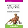 E-kniha Přehled anatomie a fyziologie člověka - Lada Stuchlá