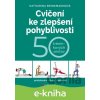 Cvičení ke zlepšení pohyblivosti - Katharina Brinkmannová