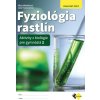 Fyziológia rastlín - Aktivity z biológie pre gymnáziá 1