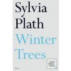 Winter Trees (Sylvia Plath)