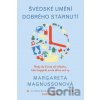Švédské umění dobrého stárnutí - Margareta Magnusson