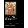 Viking Friendship (Jon Vidar Sigurdsson)()