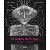 El Golem de Praga, Rabí Loew y mi alma judía - Martin Vopěnka, Renáta Fučíková (ilustrátor)
