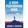 A High-Performing Mind