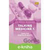 E-kniha Talking Medicine 1 Czech for Medical Students - Iveta Čermáková