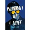 Portrait of a Thief - Grace D. Li