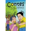 Contes avec des Valeurs pour Enfants de 5 ? 8 ans Illustré (Brožovaná)