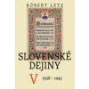 Slovenské dejiny V