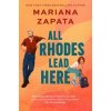 All Rhodes Lead Here - Mariana Zapata, Headline Eternal